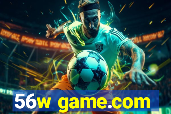 56w game.com